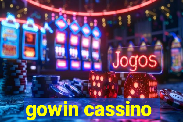 gowin cassino
